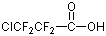 3-氯-2,2,3,3-四氟丙酸