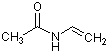 N-乙烯基乙酰胺